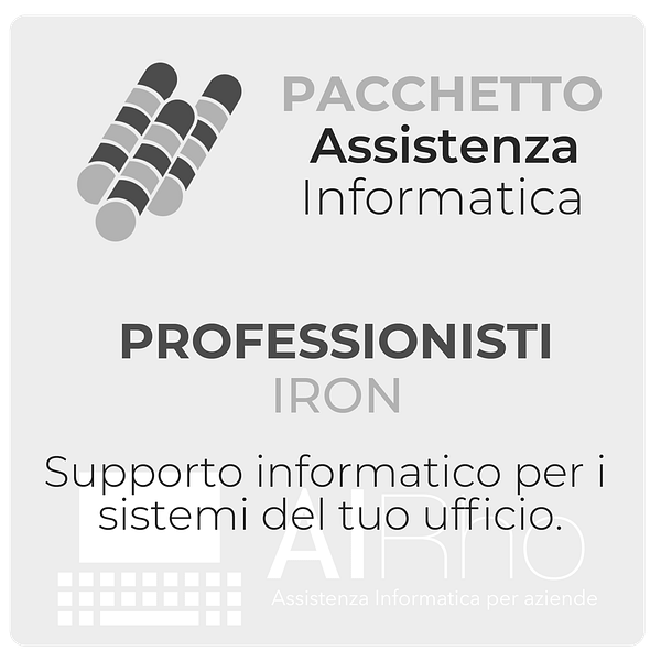 Pacchetto PROFESSIONISTI IRON - Assistenza informatica